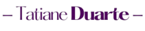 Tatiane Duarte, palestrante motivacional