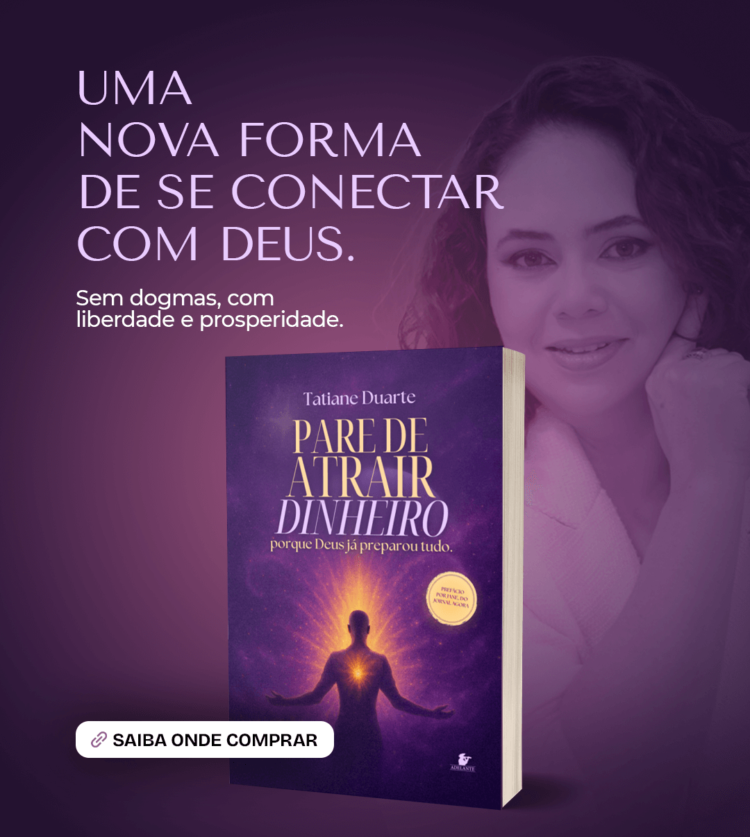 Uma nova forma de se conectar com Deus sem dogmas religiosos para viver a verdadeira prosperidade. Livro Pare de Atrair Dinheiro.